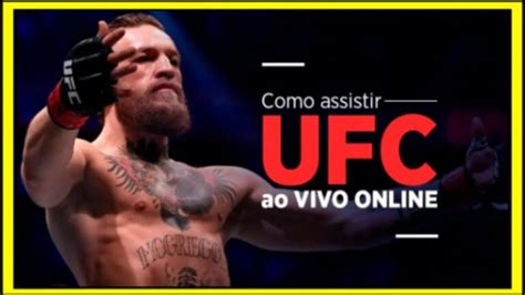 assistir o ufc grátis.